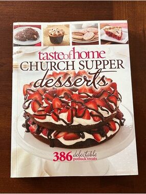 🍰Taste of Home Church Supper Desserts: 386 Delectable Treats 🍪